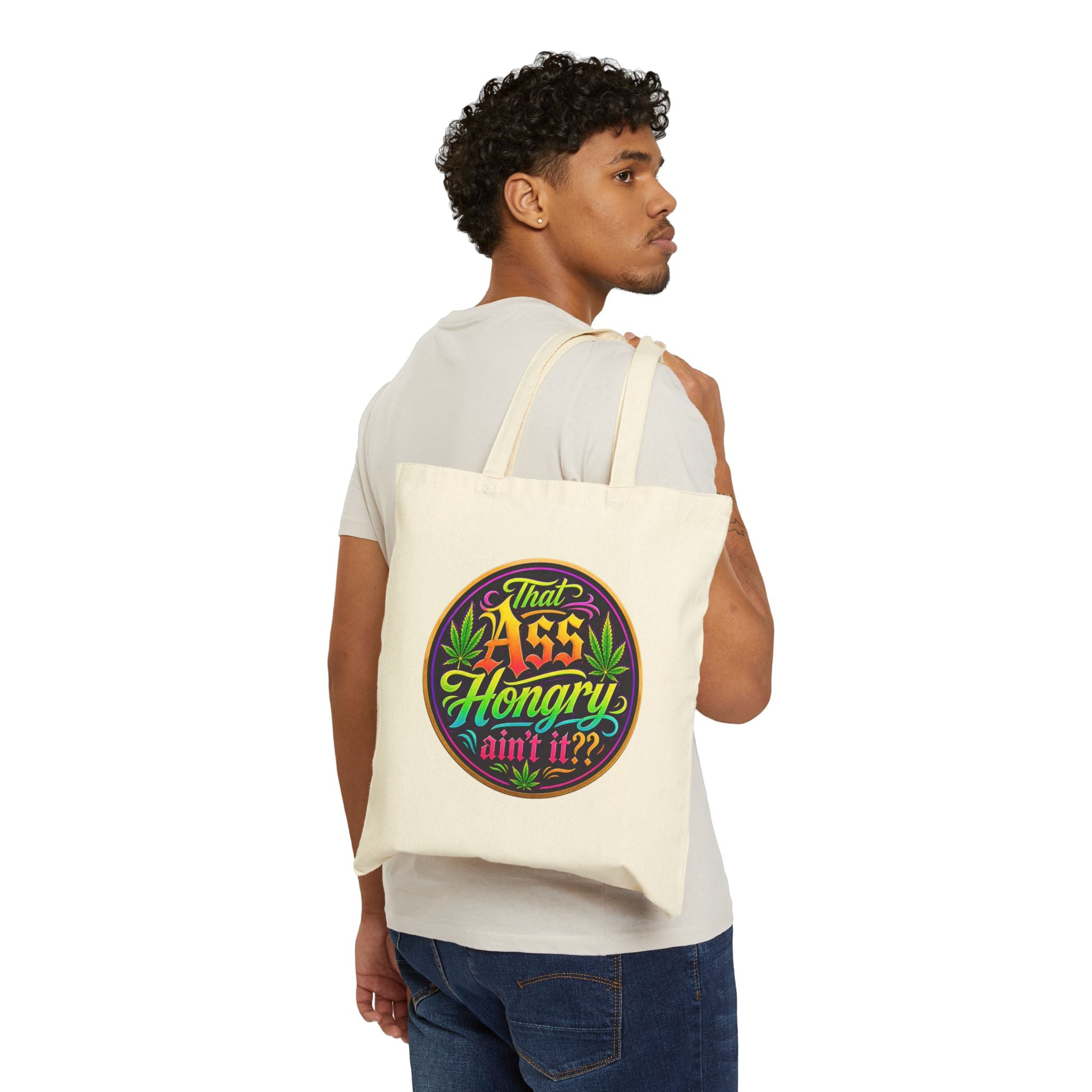 "That Ass Hongry ain't it??" Tote Bag