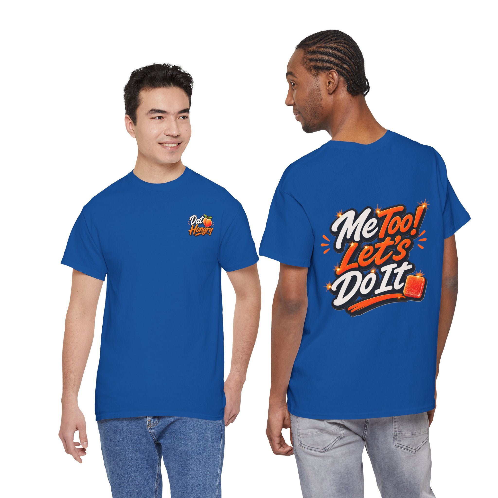 Me Too! Let’s Do It (Orange) — T-Shirt