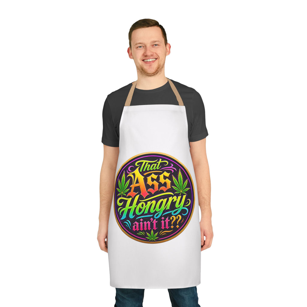 That Ass Hongry ain't it?? Apron
