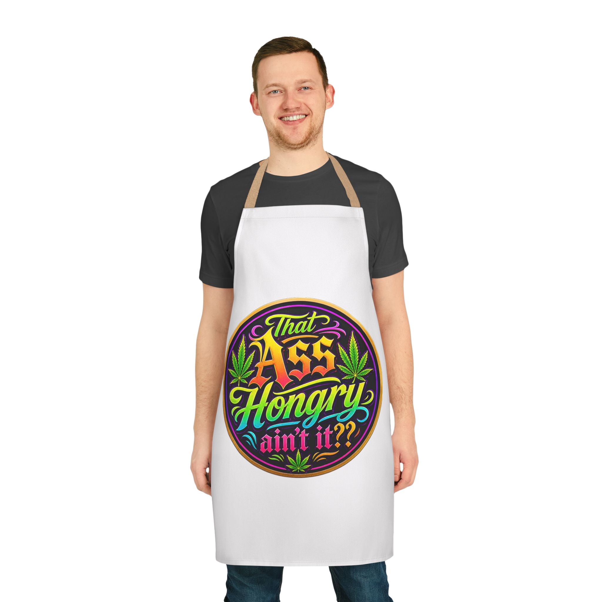 That Ass Hongry ain't it?? Apron