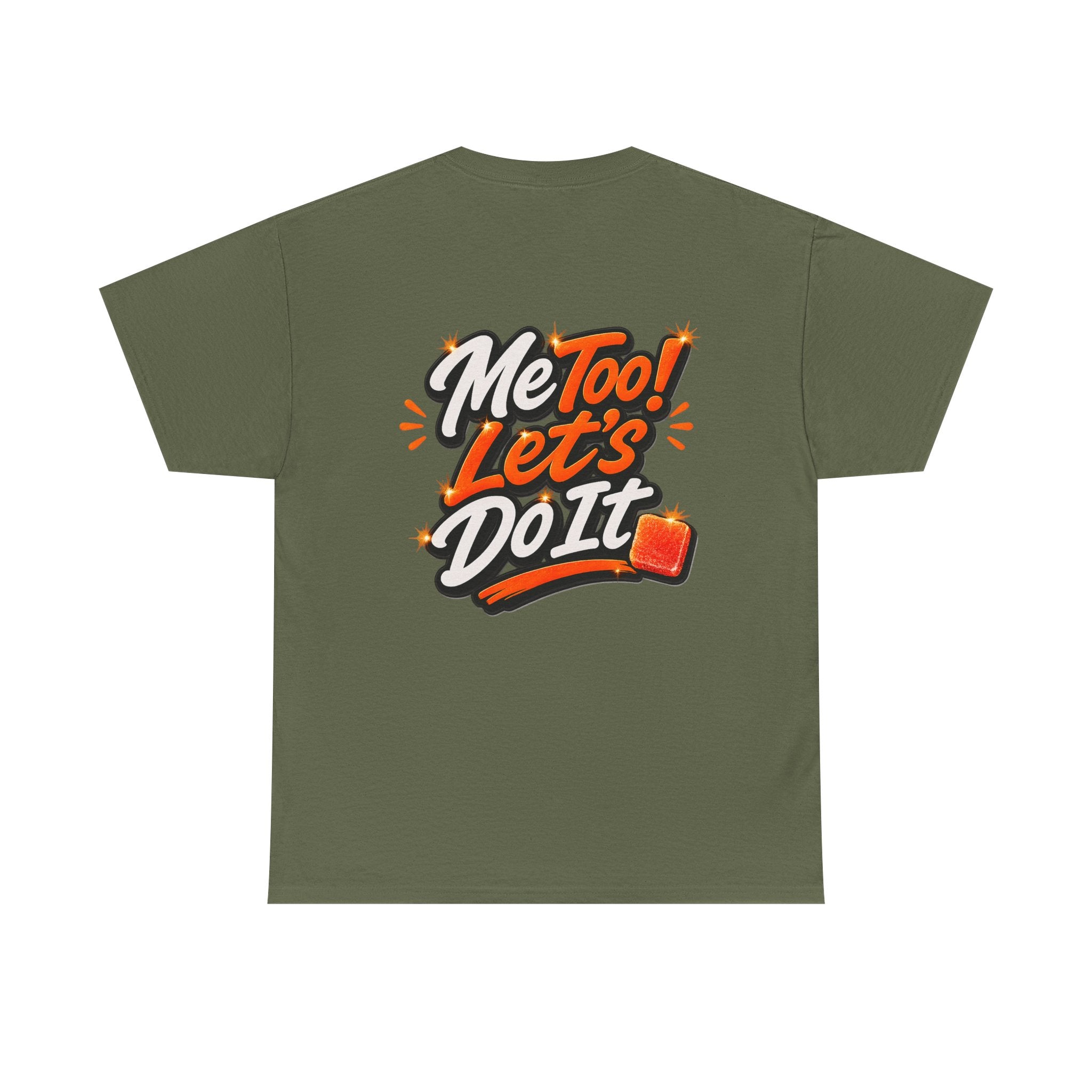 Me Too! Let’s Do It (Orange) — T-Shirt