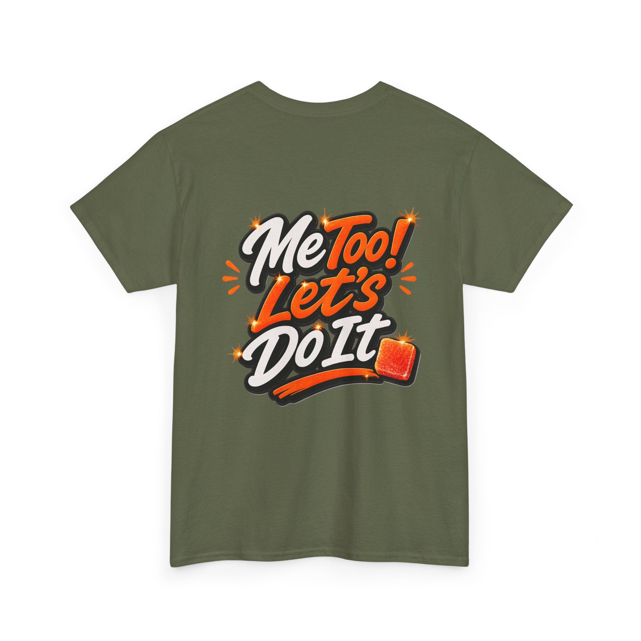 Me Too! Let’s Do It (Orange) — T-Shirt