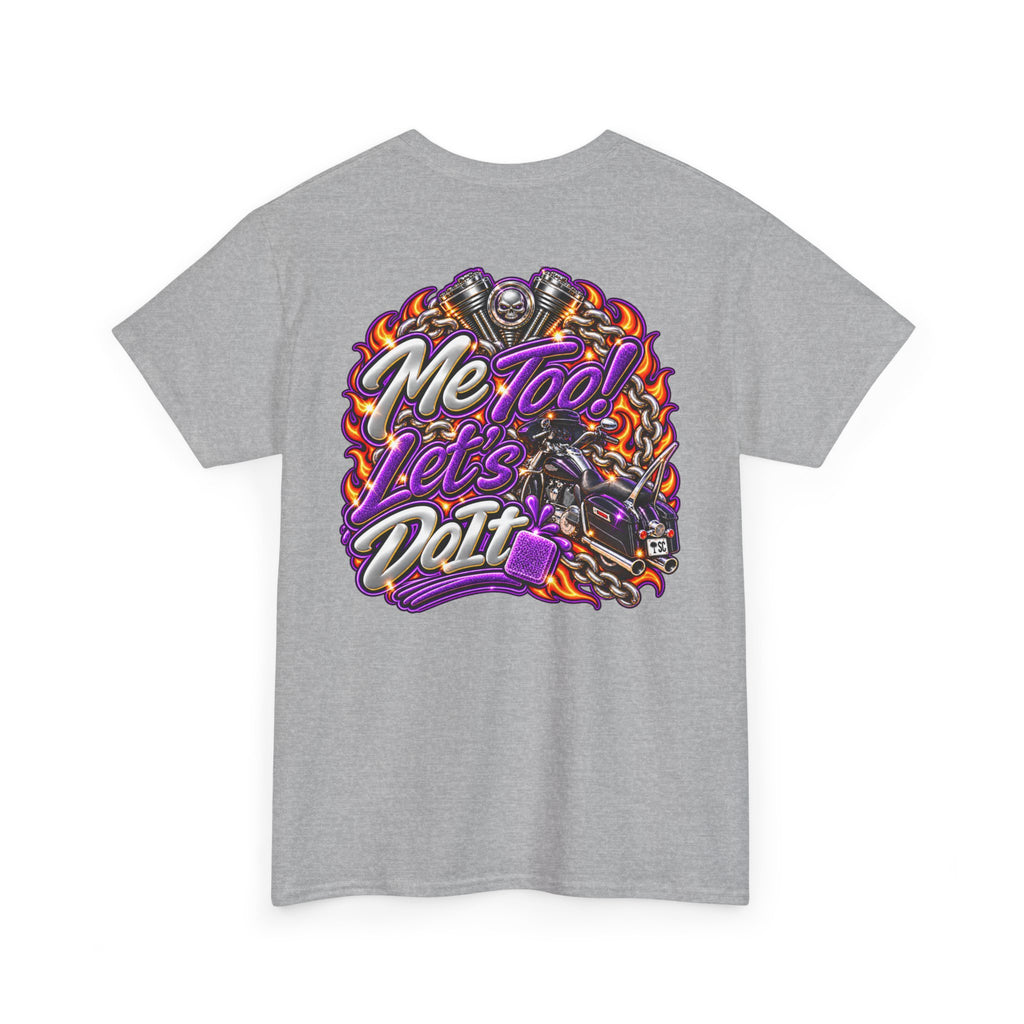T-Shirt — "Me Too! Let's Do It" Purple Vintage Motorcycle Graphic Tee