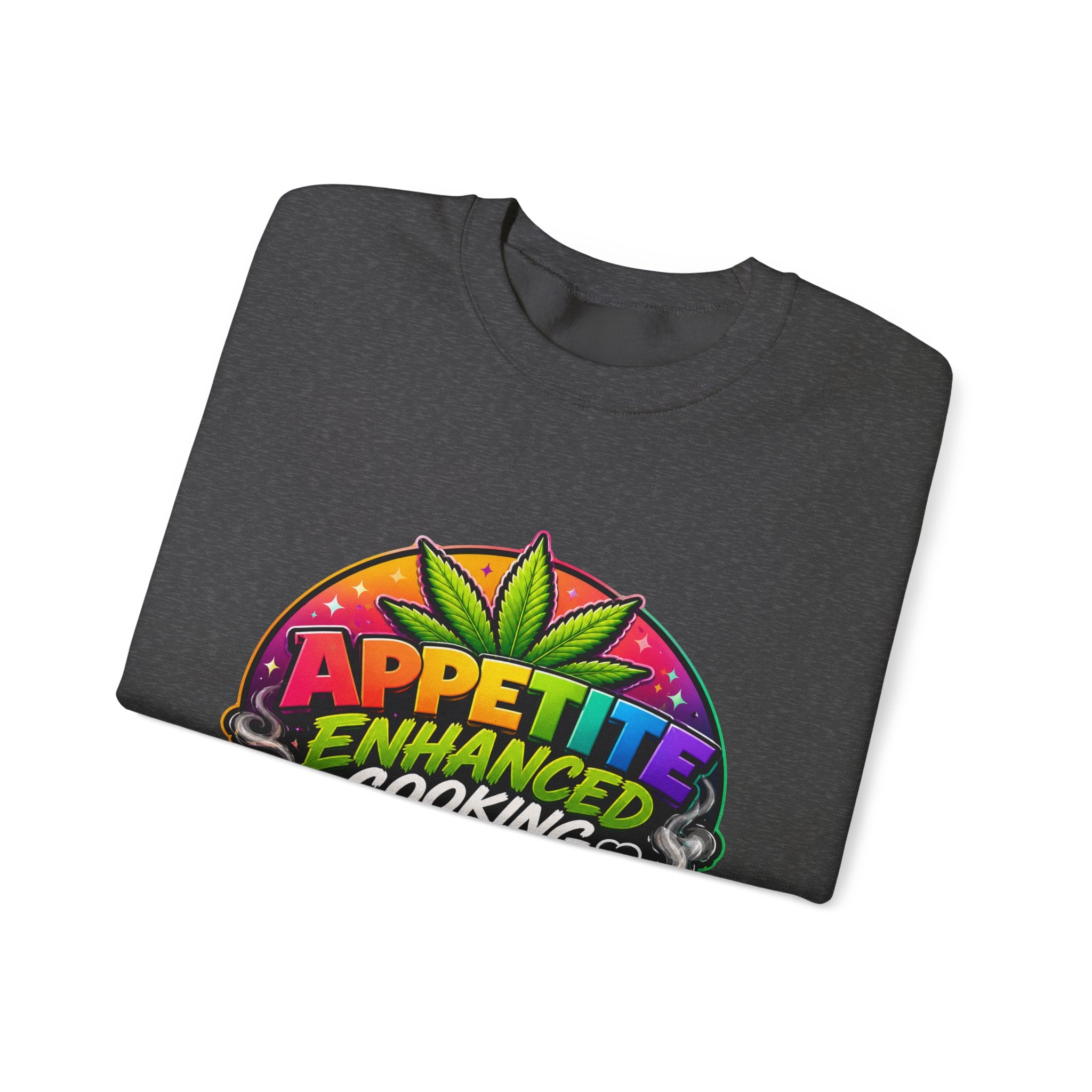Appetite Enhanced Cooking —  Crewneck Sweatshirt