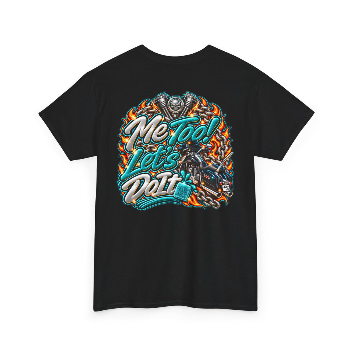 T‑Shirt — "Me Too! Let's Do It" Teal Retro Motorcycle Graphic Tee