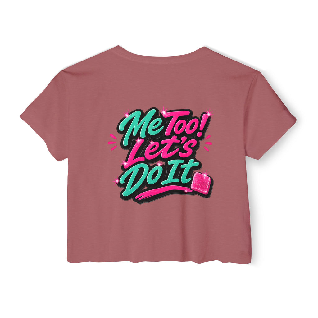 Crop Top — "Me Too! Let's Do It" Pink