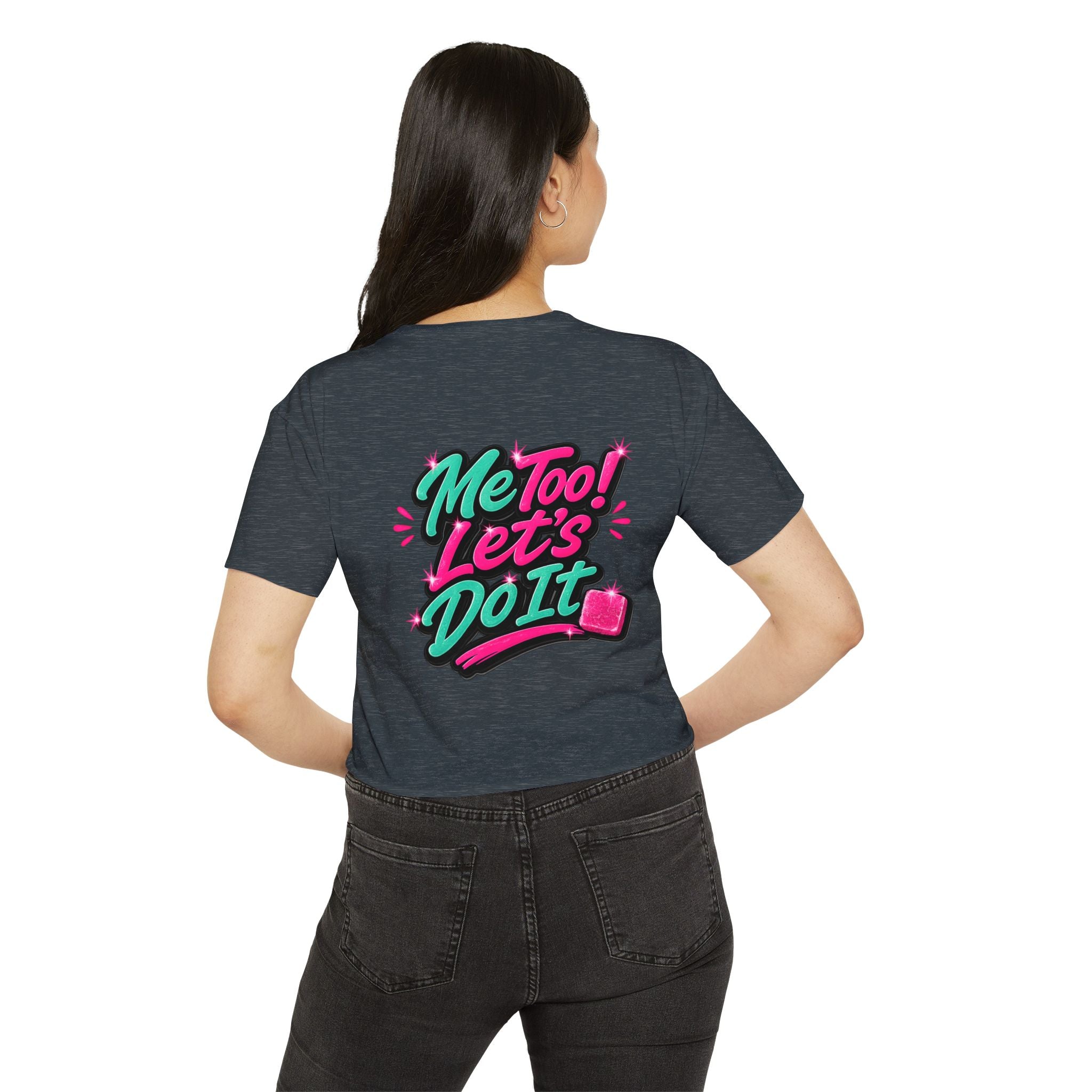 Crop Top — "Me Too! Let's Do It" Pink
