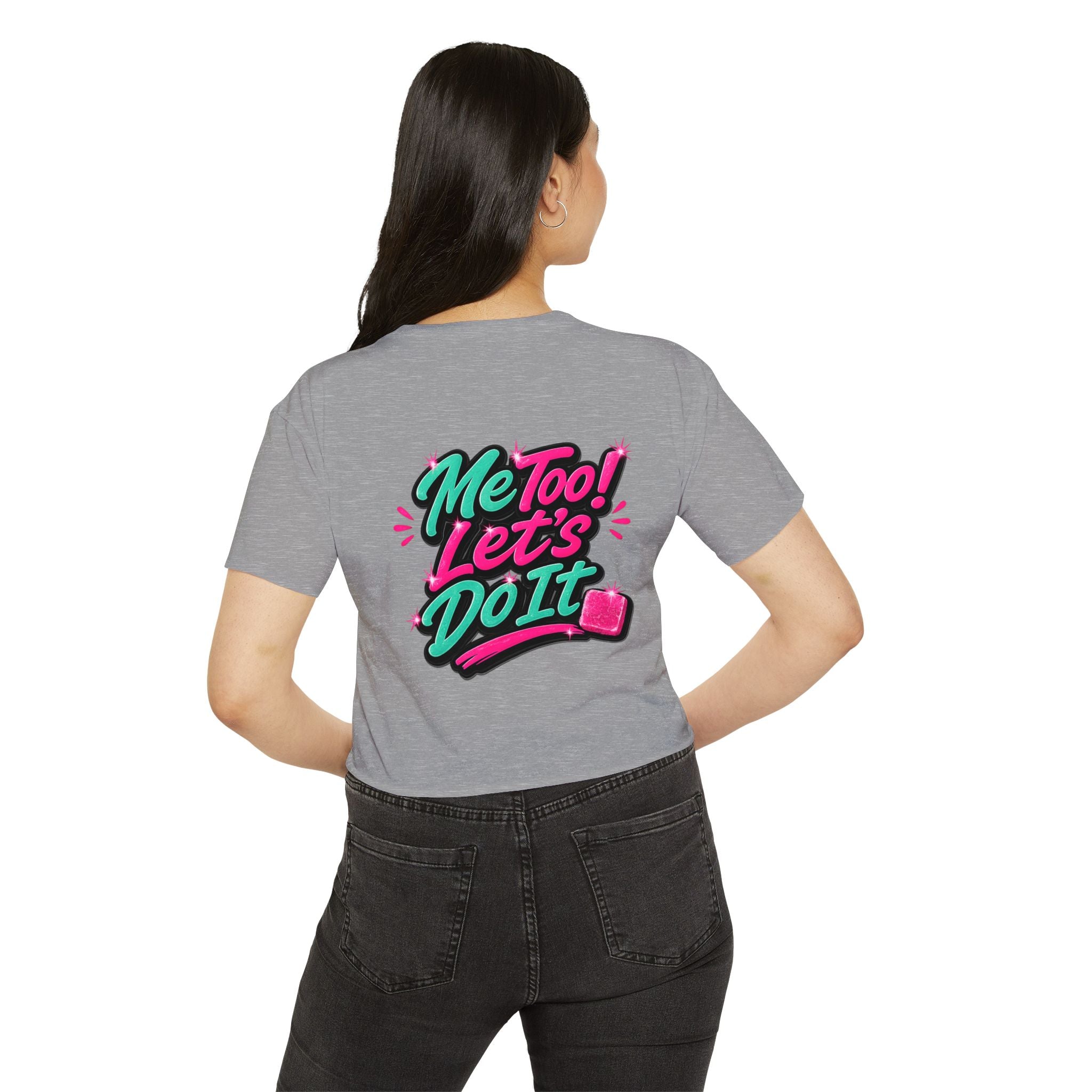 Crop Top — "Me Too! Let's Do It" Pink
