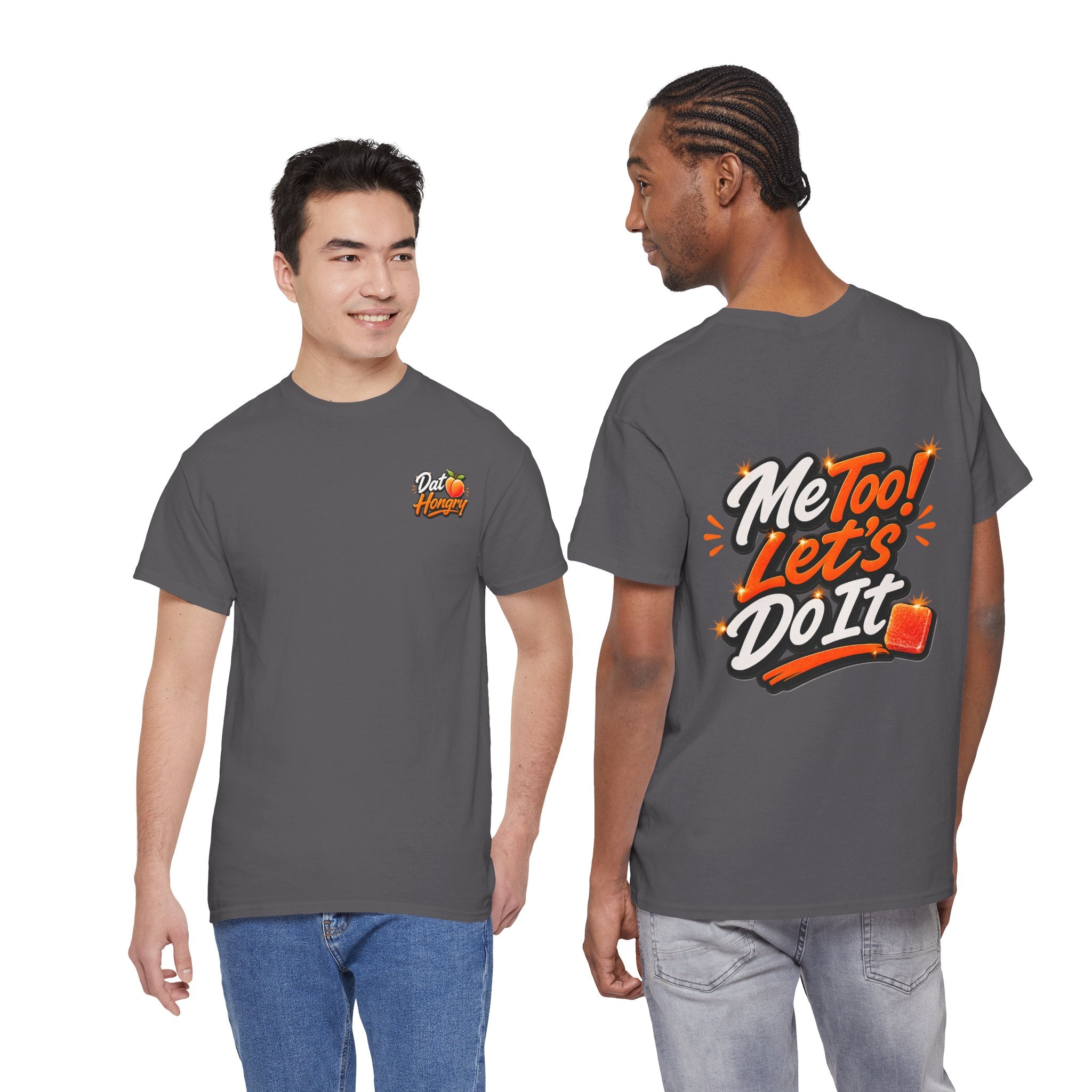 Me Too! Let’s Do It (Orange) — T-Shirt