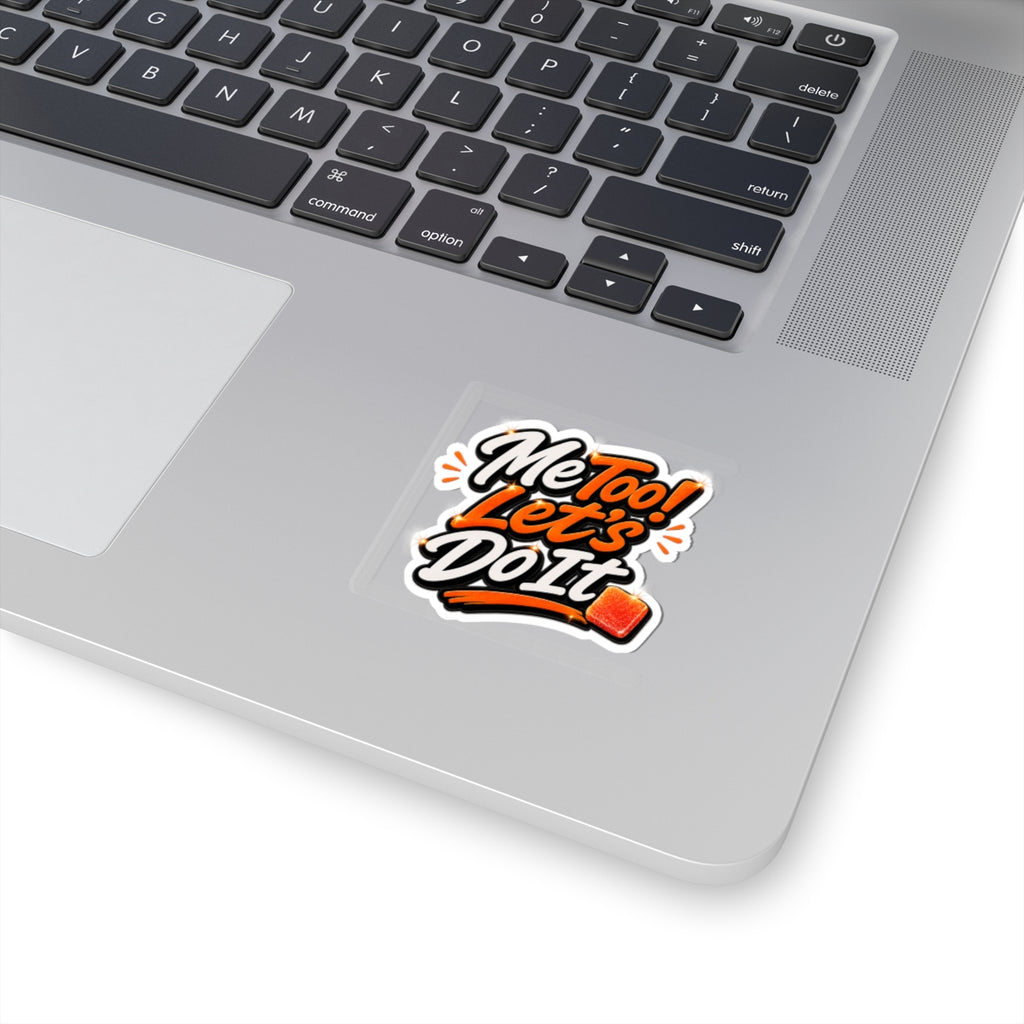 Dat A**Hongry (Orange) Kiss-Cut Sticker