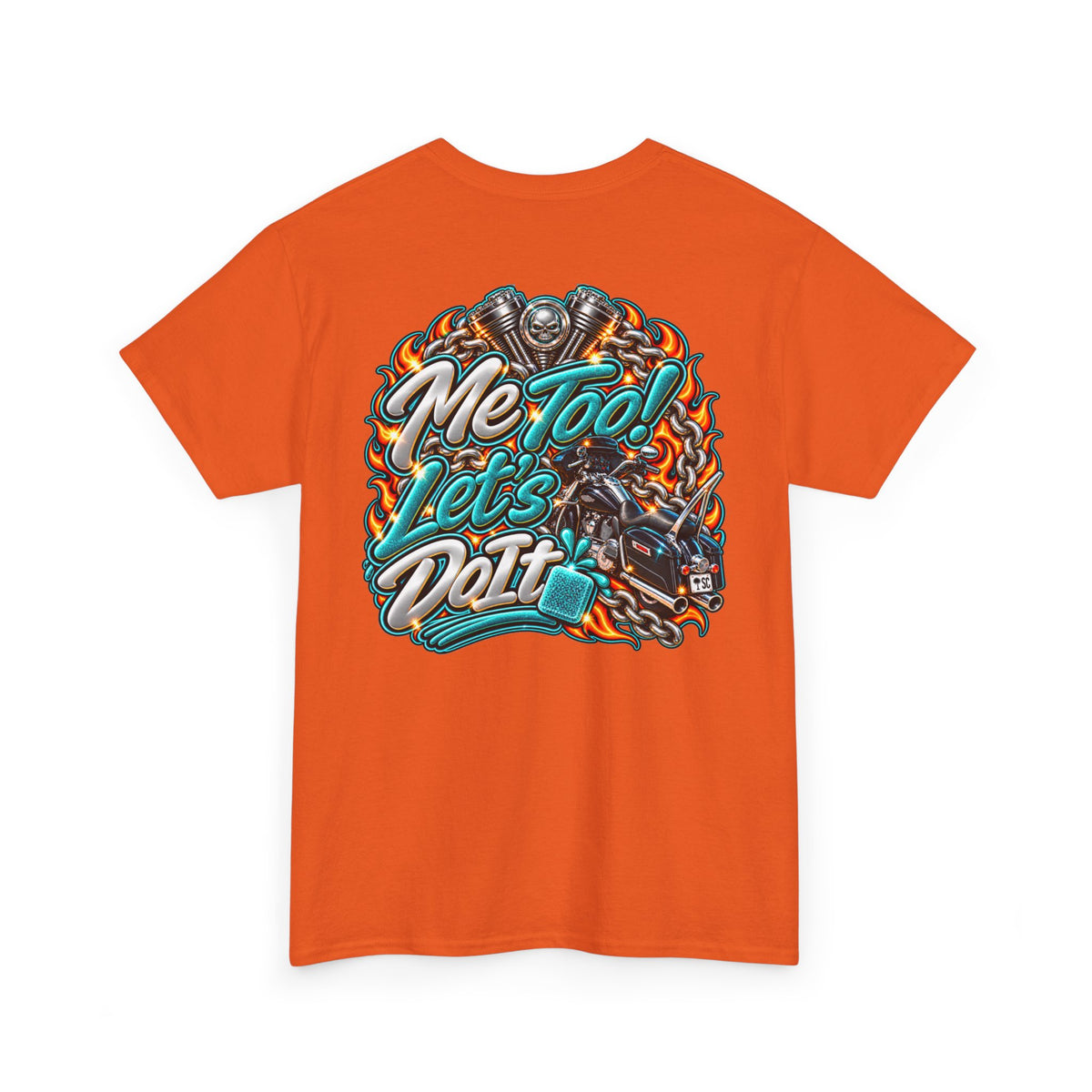 T‑Shirt — "Me Too! Let's Do It" Teal Retro Motorcycle Graphic Tee