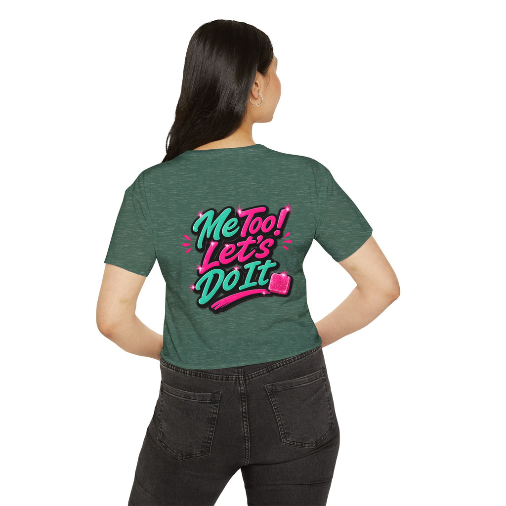 Crop Top — "Me Too! Let's Do It" Pink