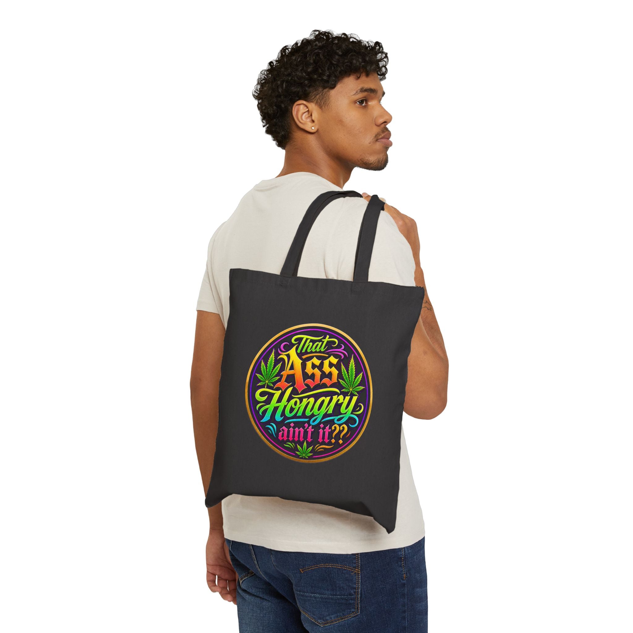 "That Ass Hongry ain't it??" Tote Bag