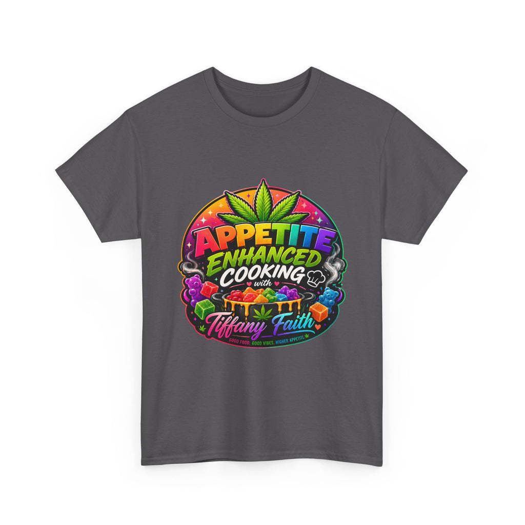 Appetite Enhanced Cooking — T-Shirt