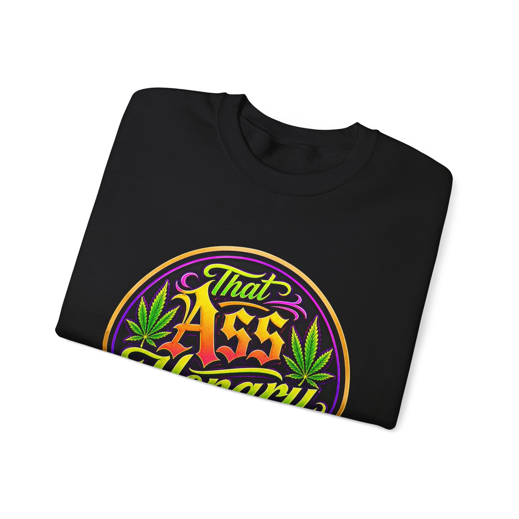 "That Ass Hongry Ain't It??" — Crewneck Sweatshirt