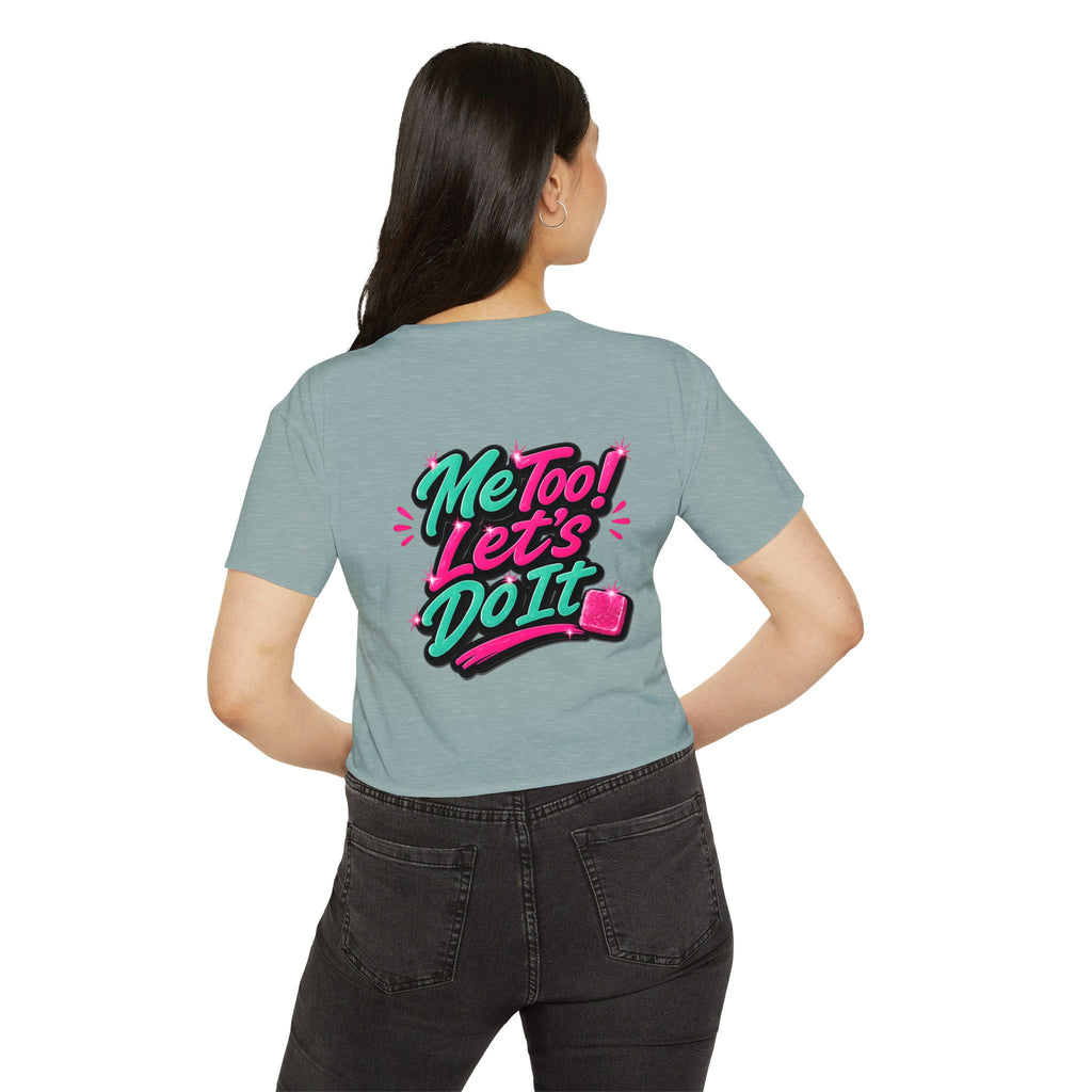 Crop Top — "Me Too! Let's Do It" Pink