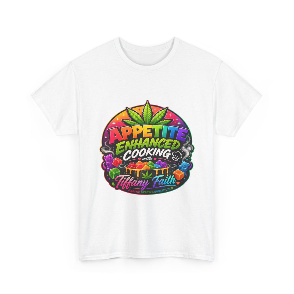 Appetite Enhanced Cooking — T-Shirt