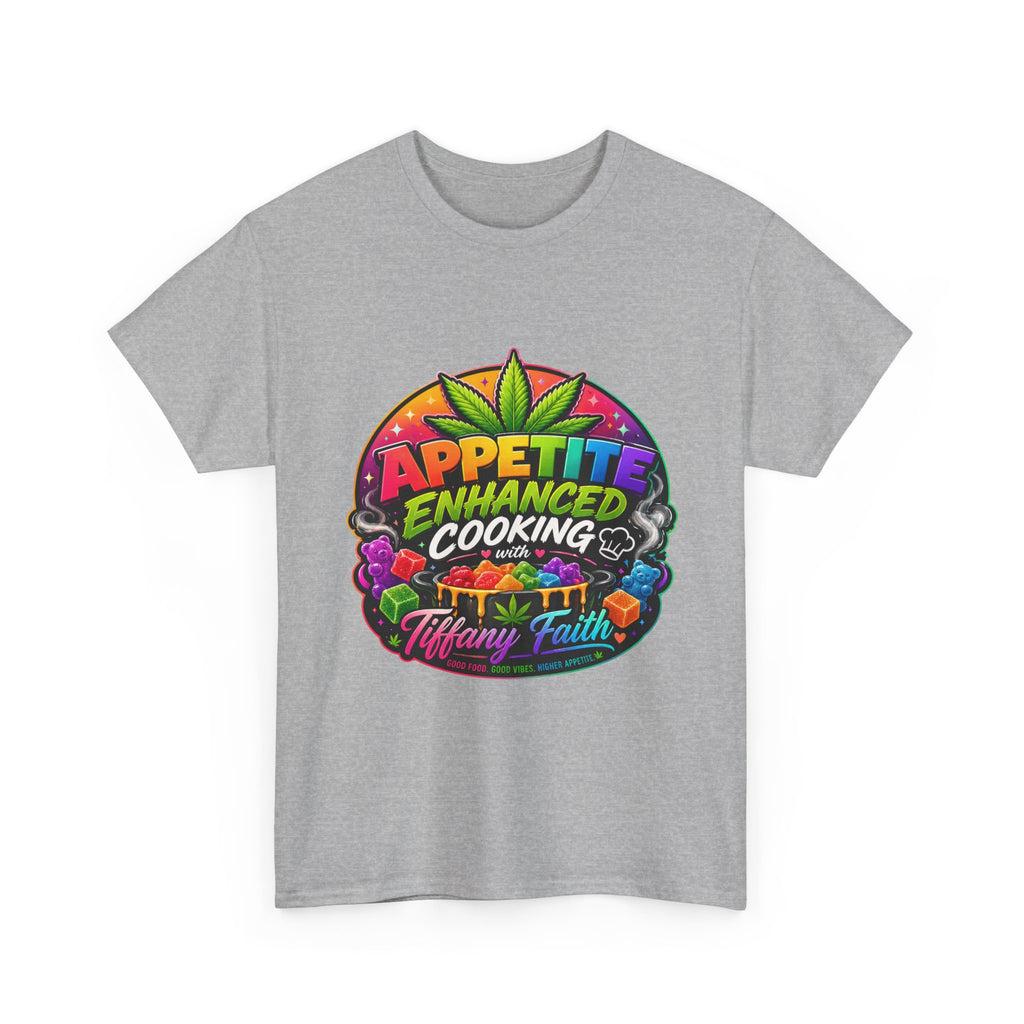 Appetite Enhanced Cooking — T-Shirt