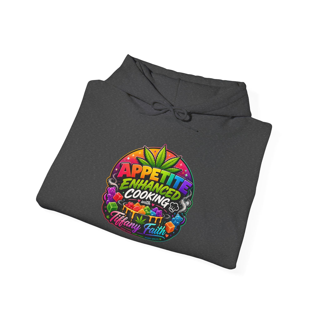 "Appetite Enhanced Cooking" —  Hoodie